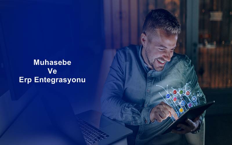 Erp & Crm Muhasebe Entegrasyonları