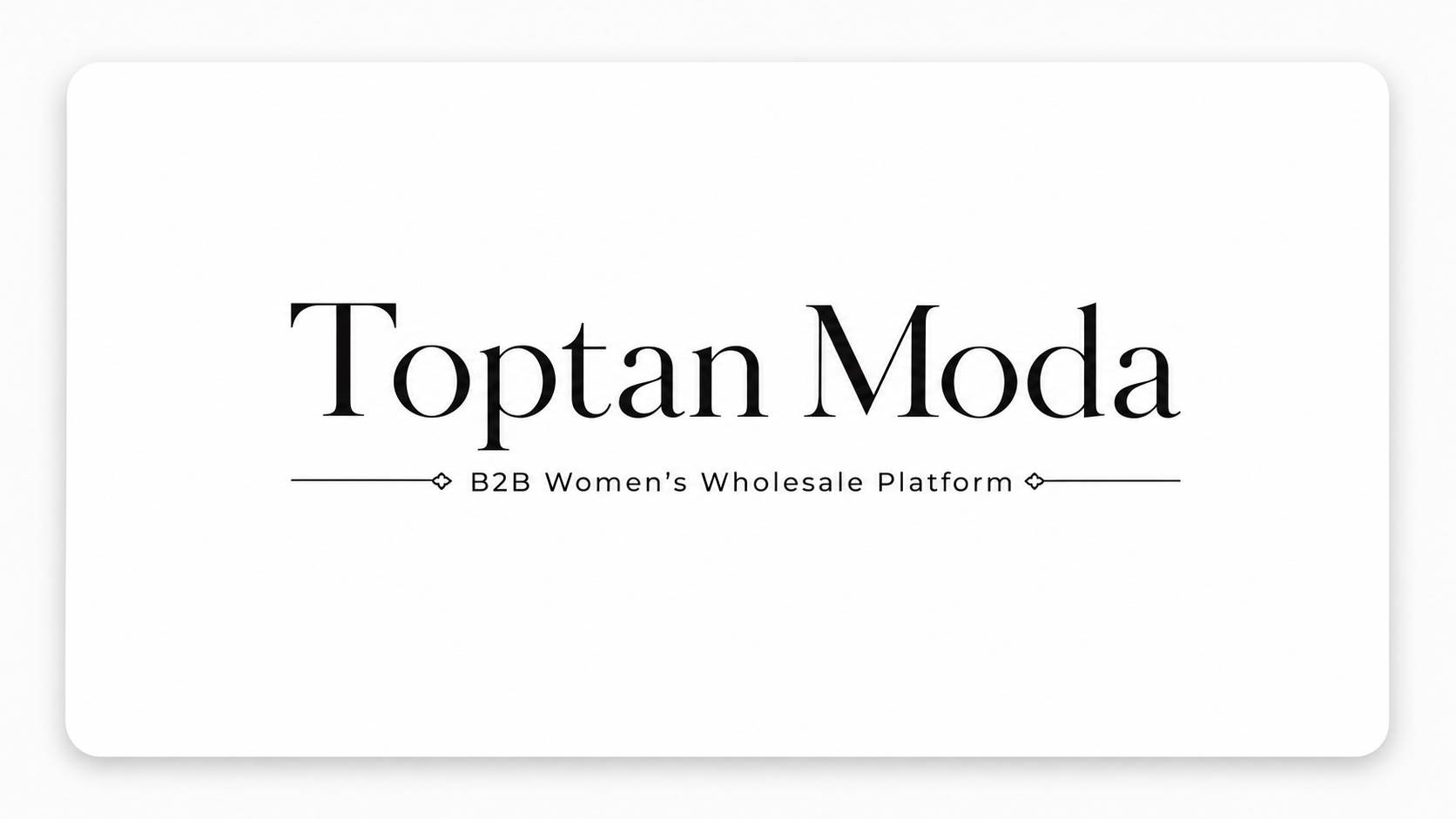 Toptan Moda